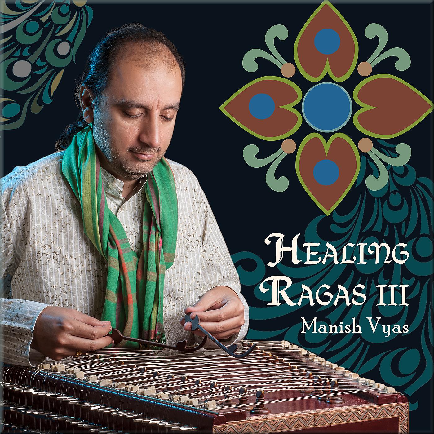 Постер альбома Healing Ragas III