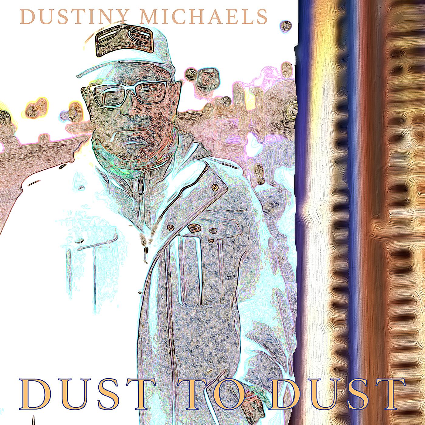 Постер альбома Dust to Dust