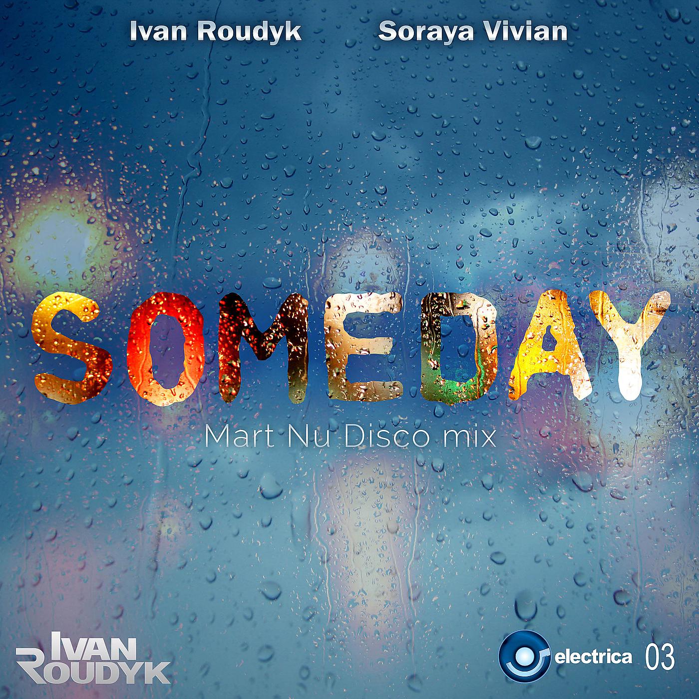 Постер альбома Someday (Mart Nu Disco Mix)