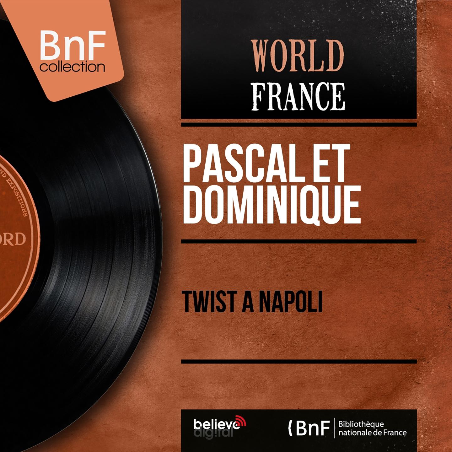 Постер альбома Twist à Napoli (Mono Version)