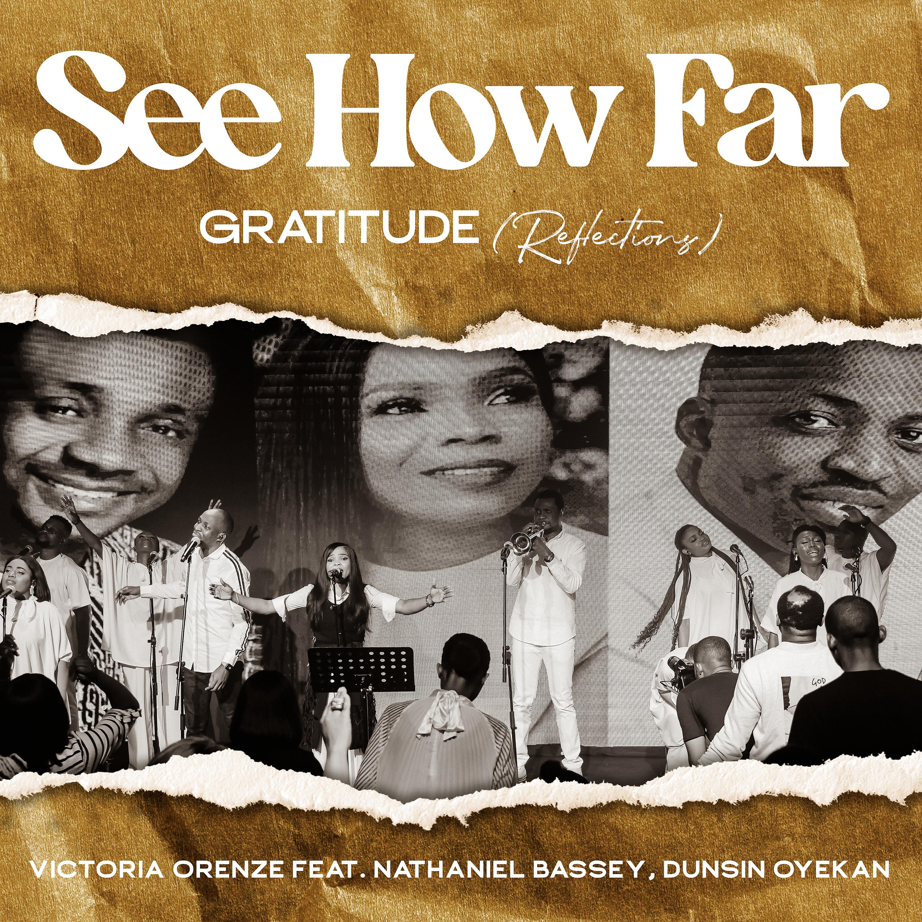 Постер альбома See How Far: Gratitude (Reflections)