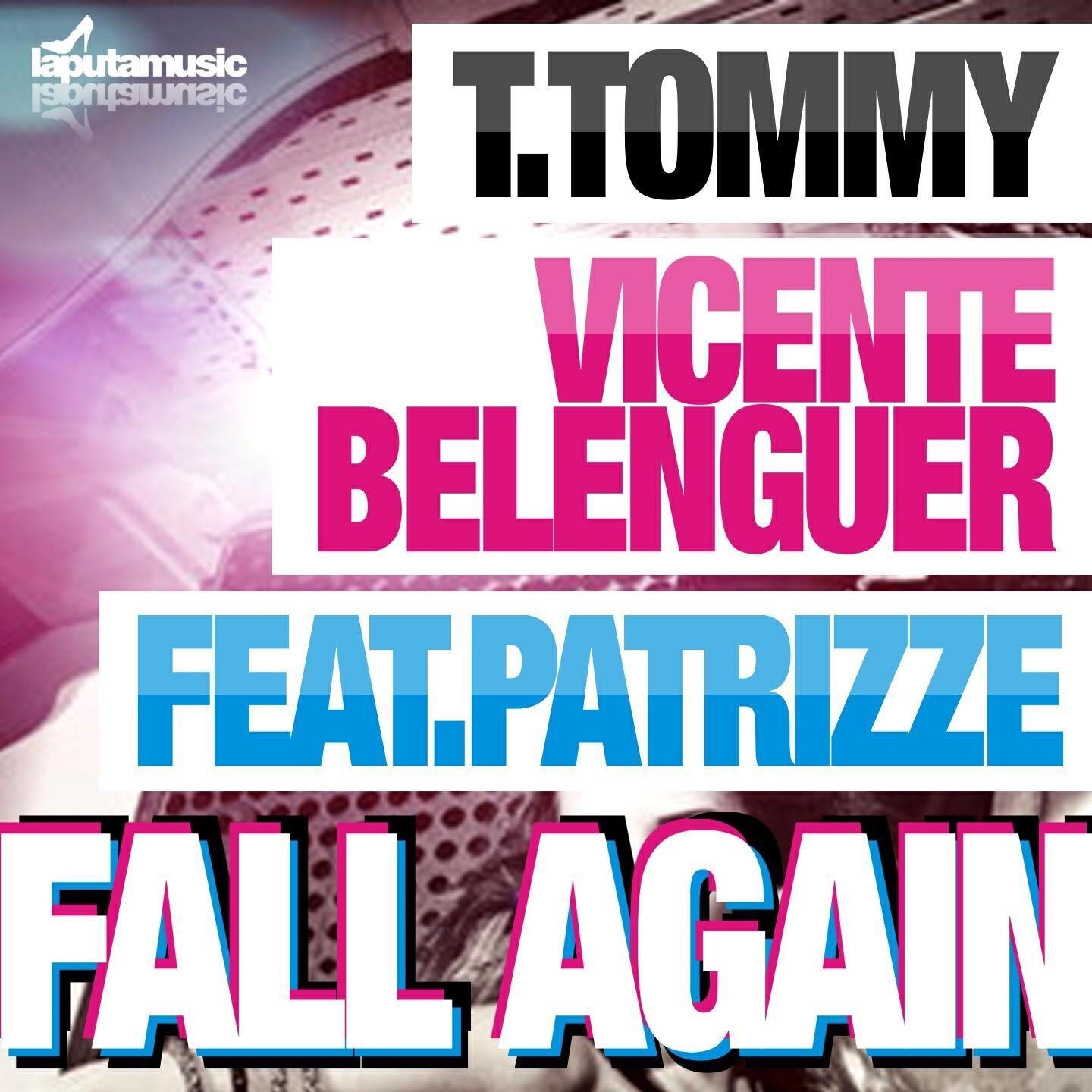 T.Tommy - Fall Again (Jose Ponce Insolito Remix)