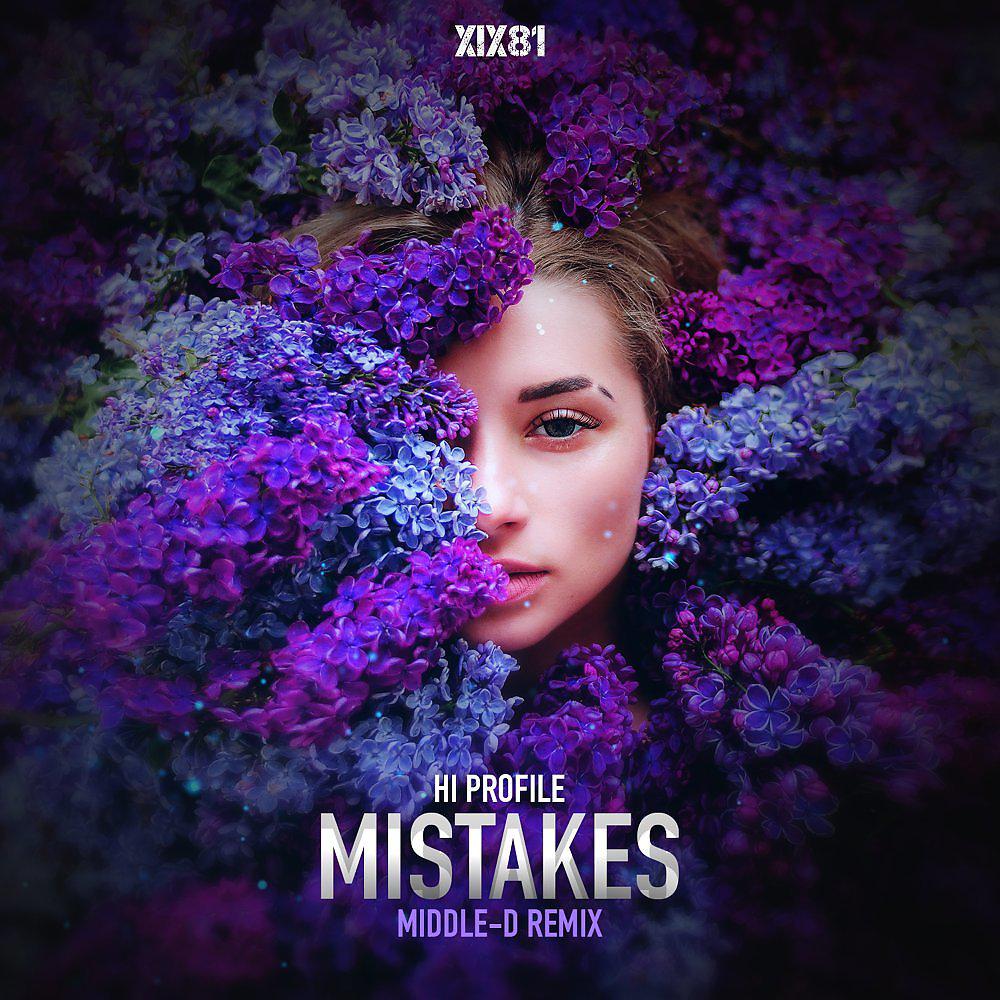 Постер альбома Mistakes (Middle-D Remix)