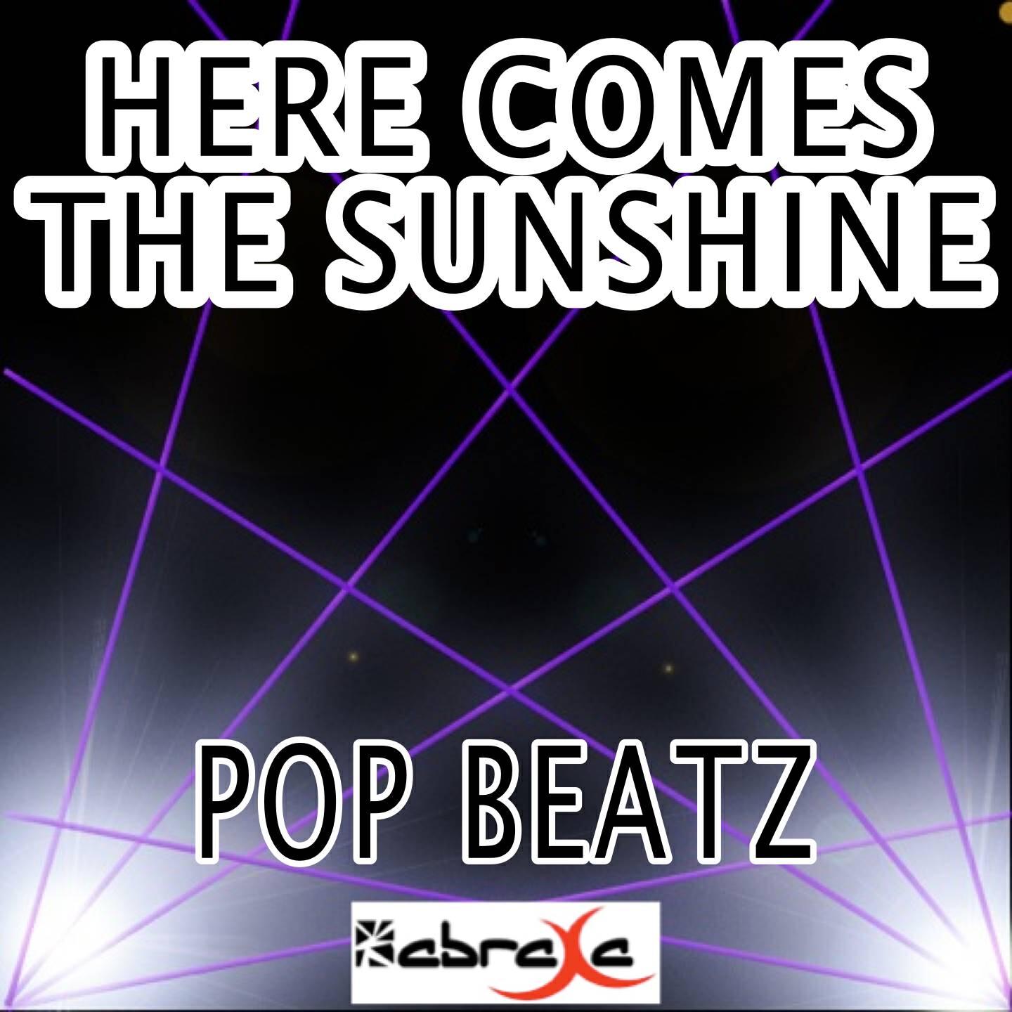 Pop Beatz - Here Comes the Sunshine - Tribute to Lloyd Snow (Instrumental Version)