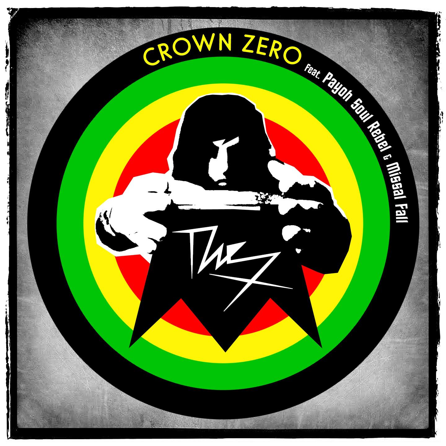 Постер альбома Crown Zero