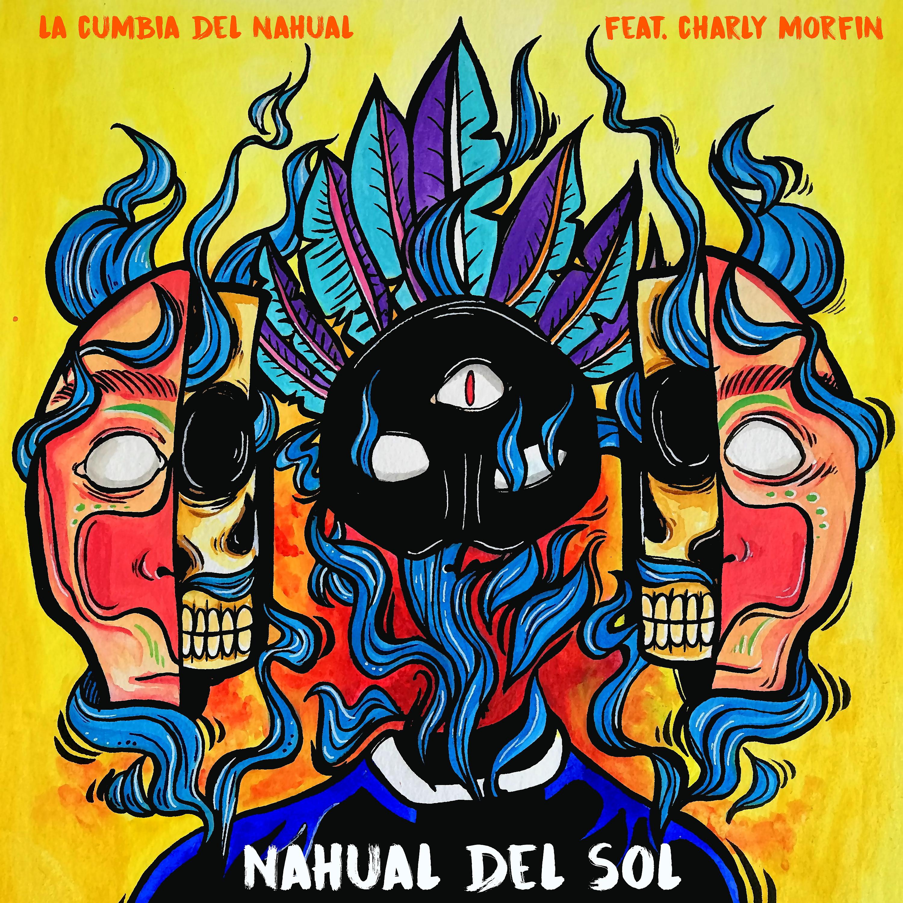 Постер альбома La Cumbia del Nahual