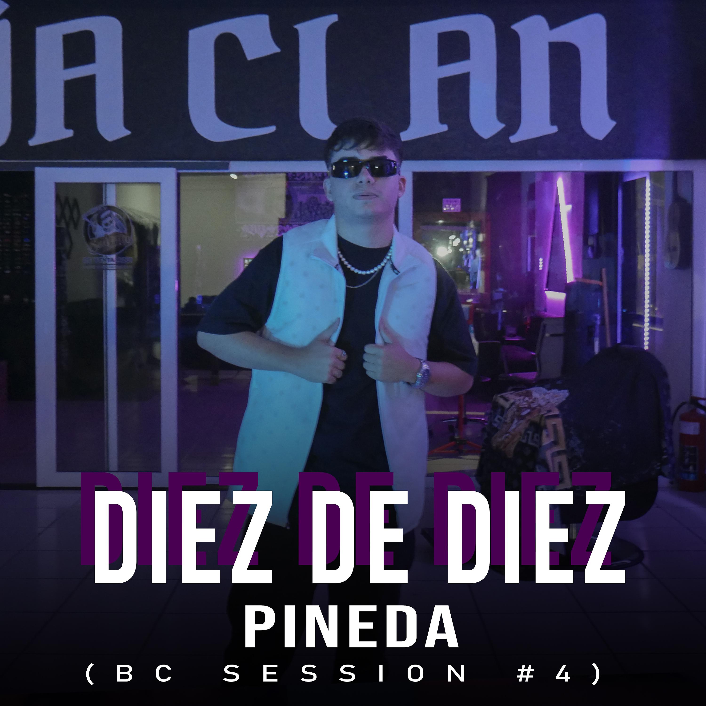 Постер альбома Diez de Diez (Bc Session #4)