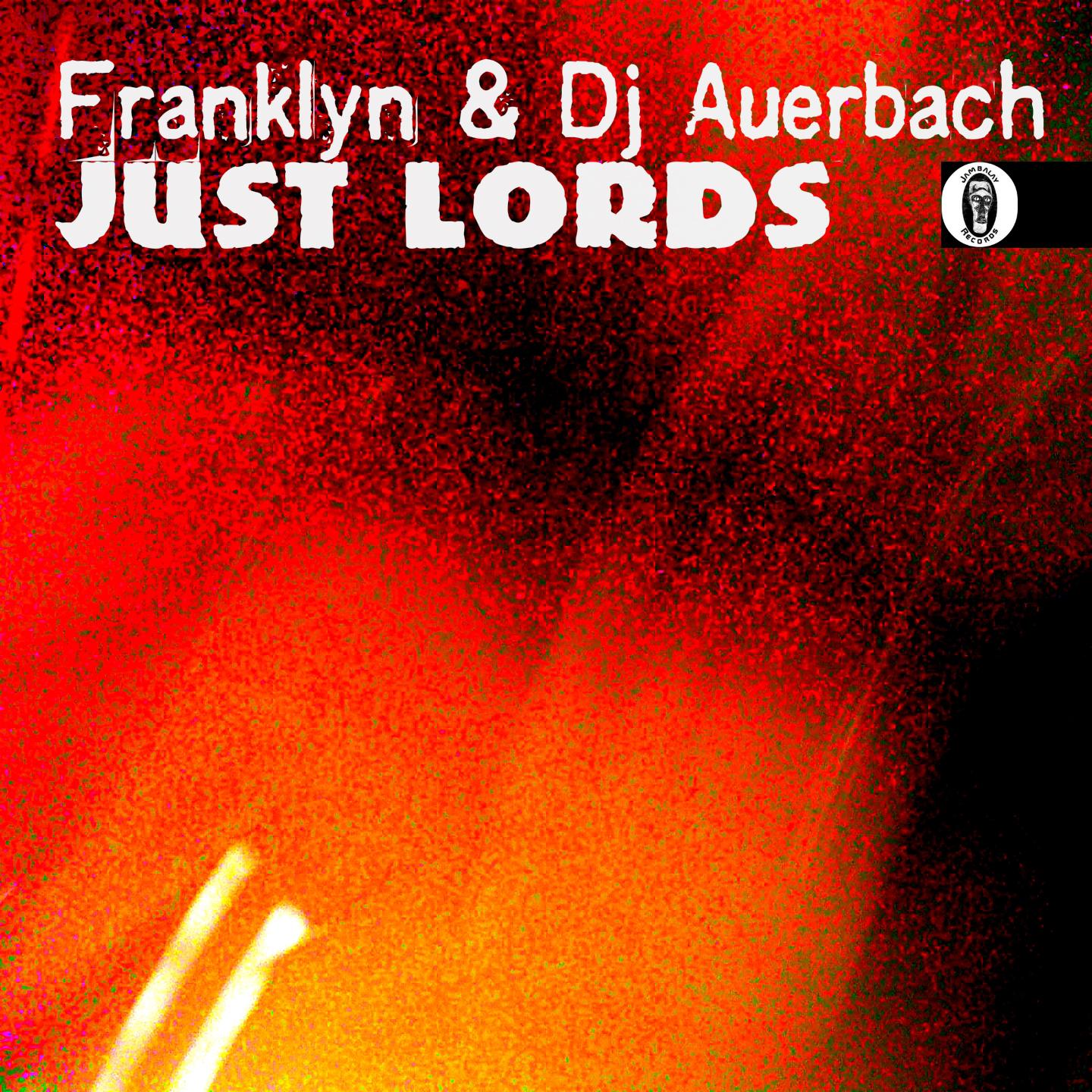 Постер альбома Just Lords