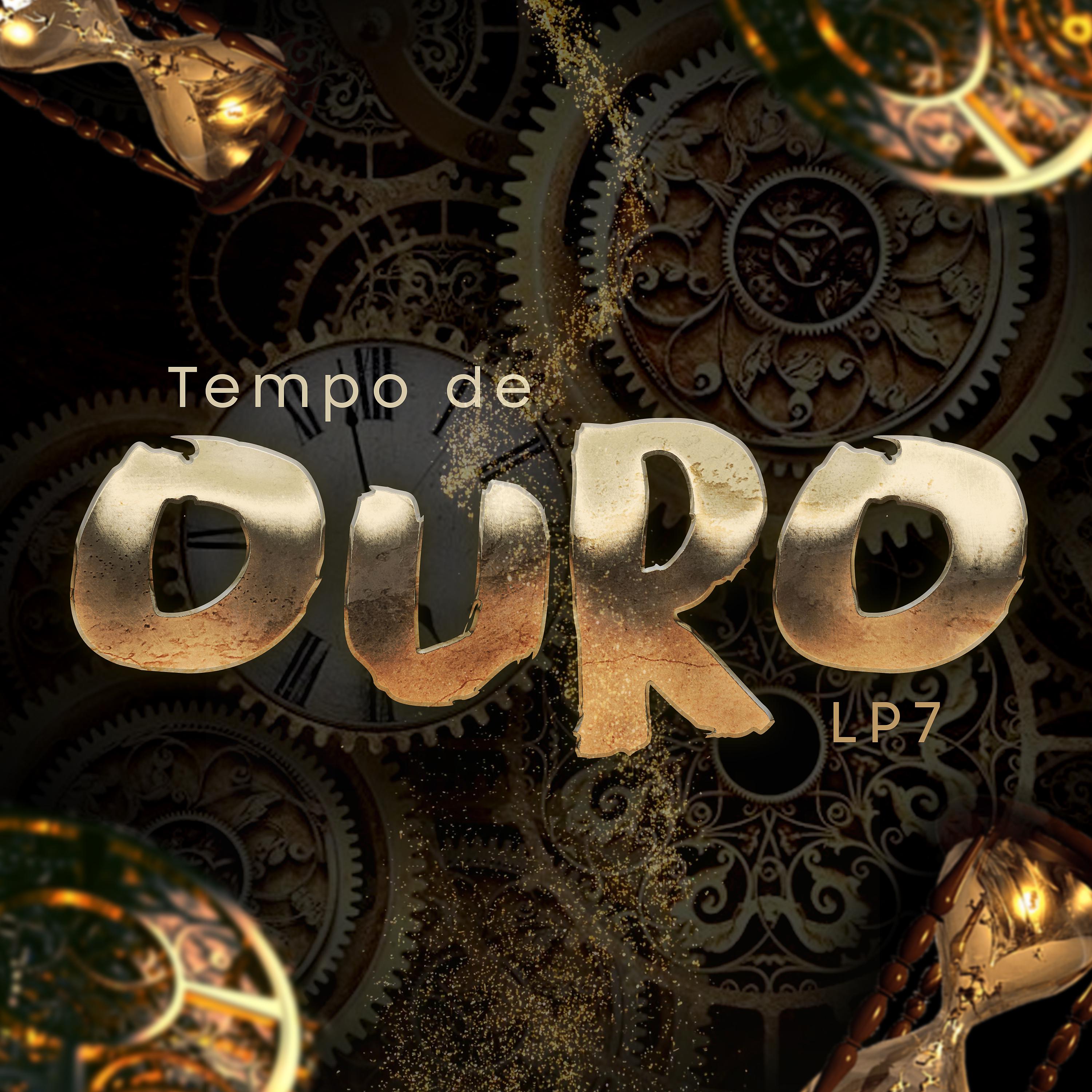 Постер альбома Tempo do Ouro