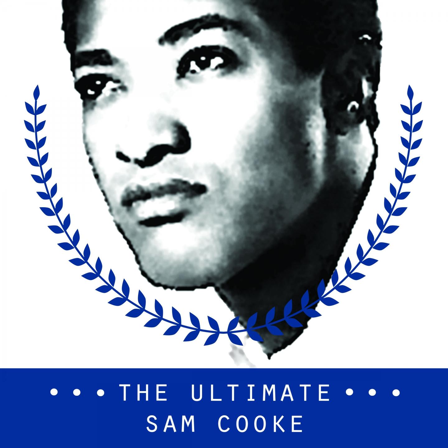 Постер альбома The Ultimate Sam Cooke