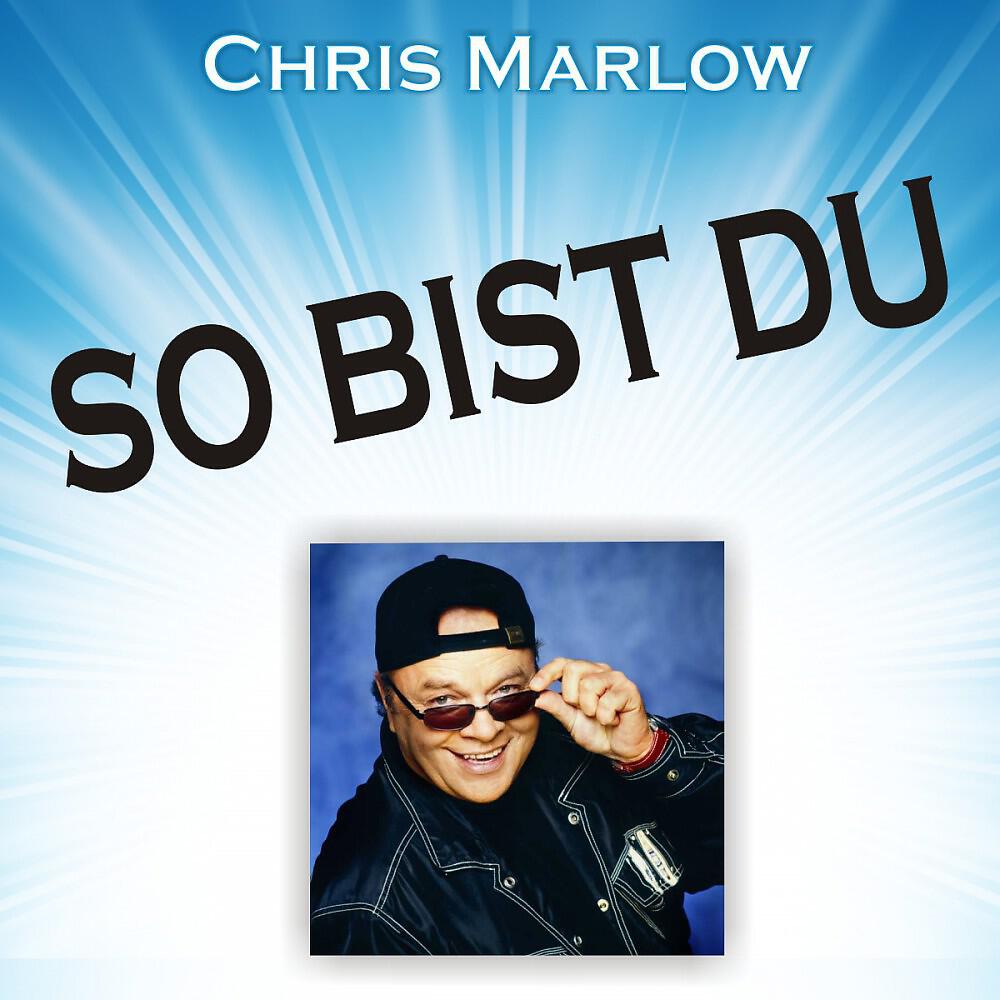 Chris Marlow - So bist Du (Karaoke Version)