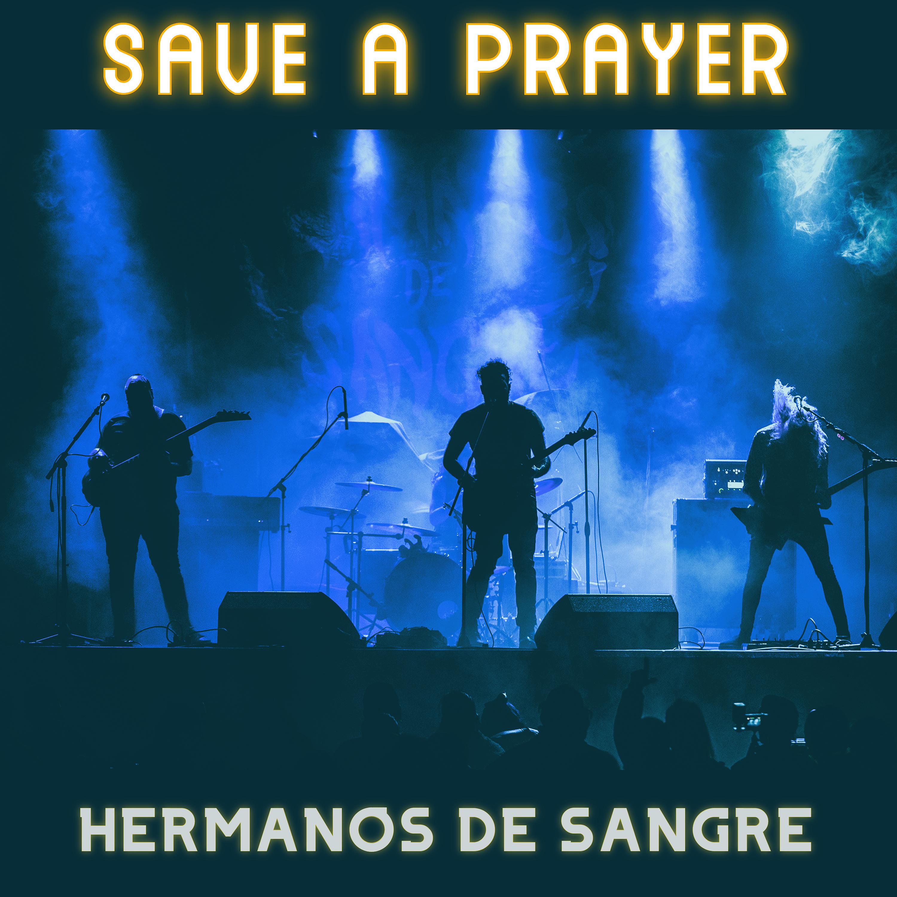 Постер альбома Save a Prayer