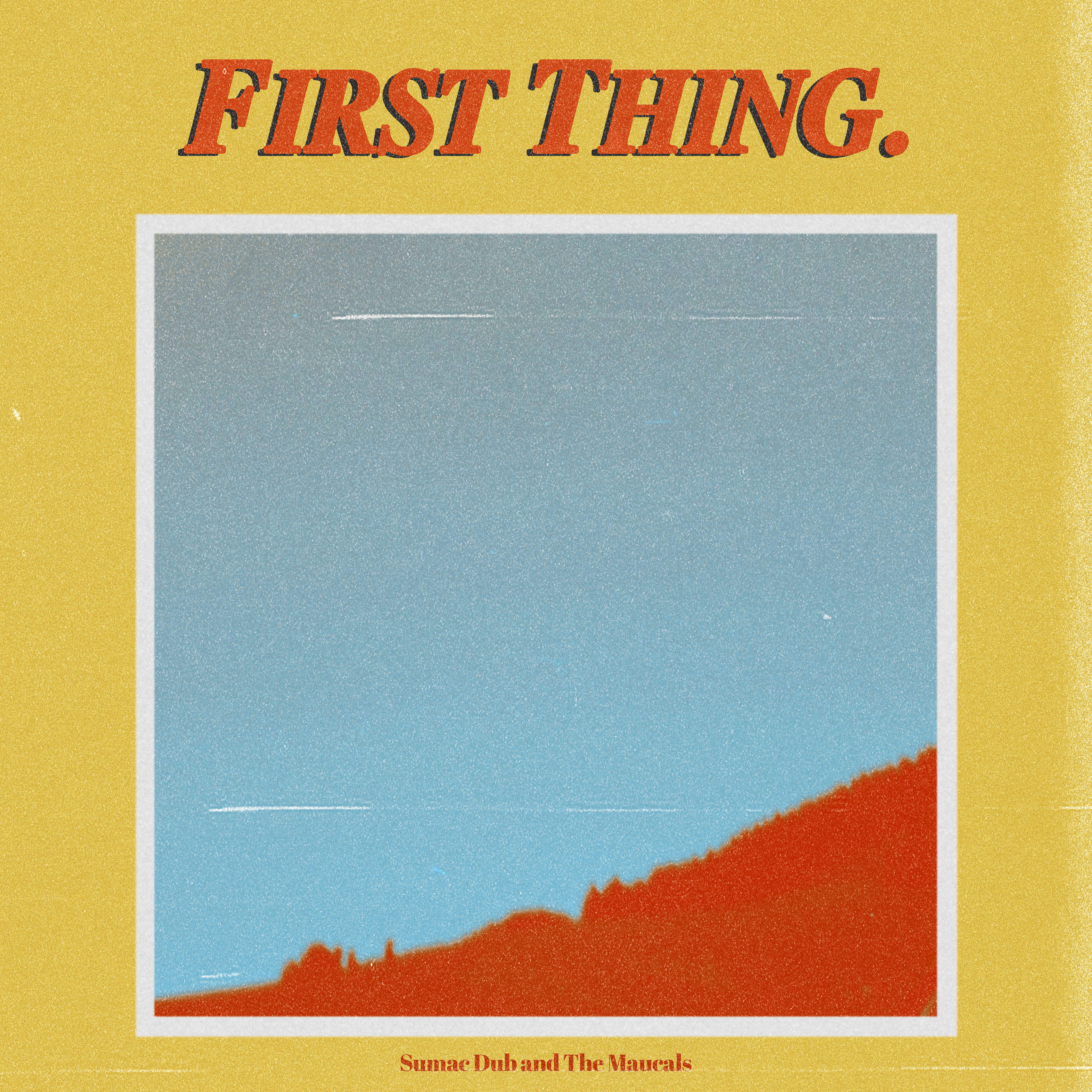 Постер альбома First Thing