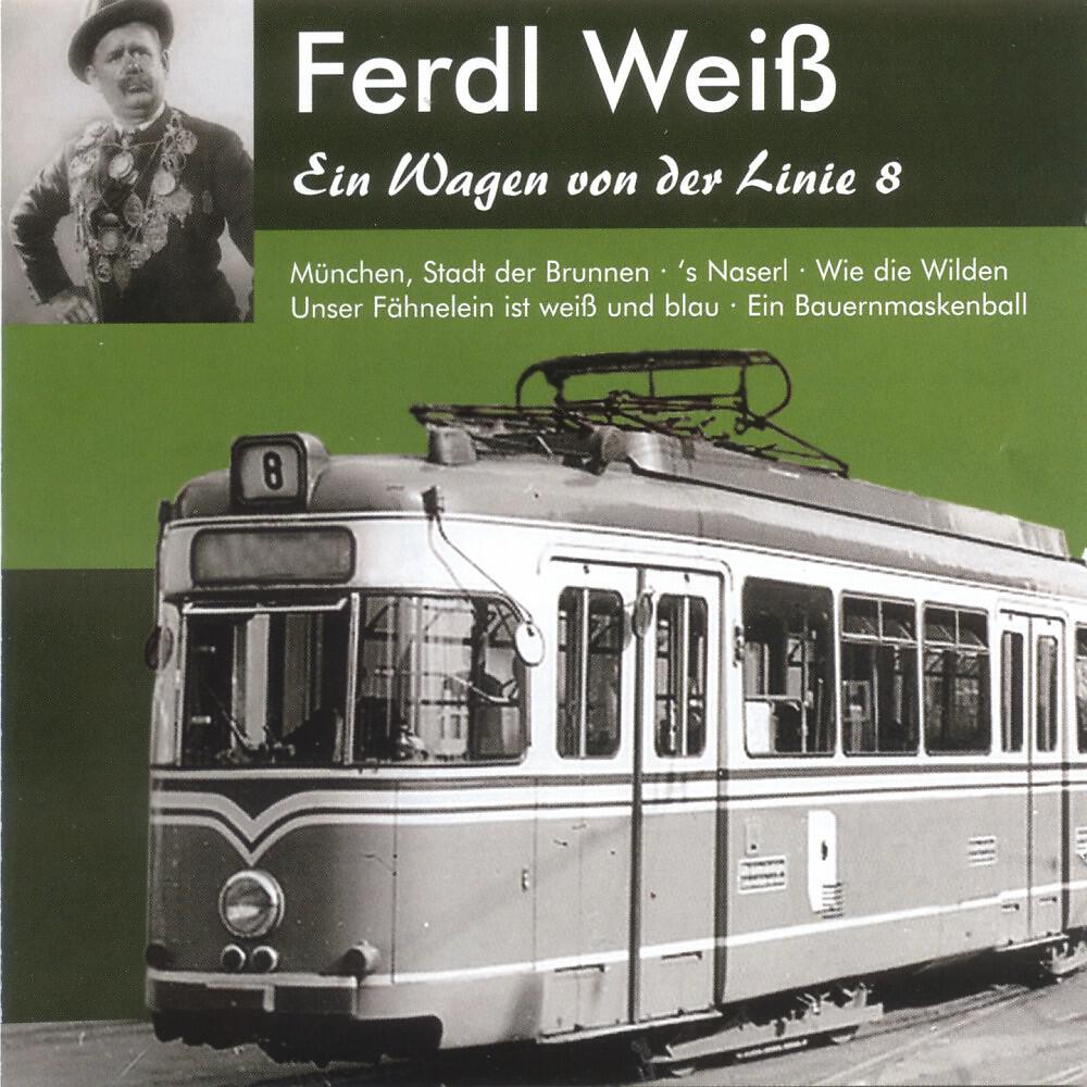 Ferdl Weiss - München, Stadt Der Brunnen