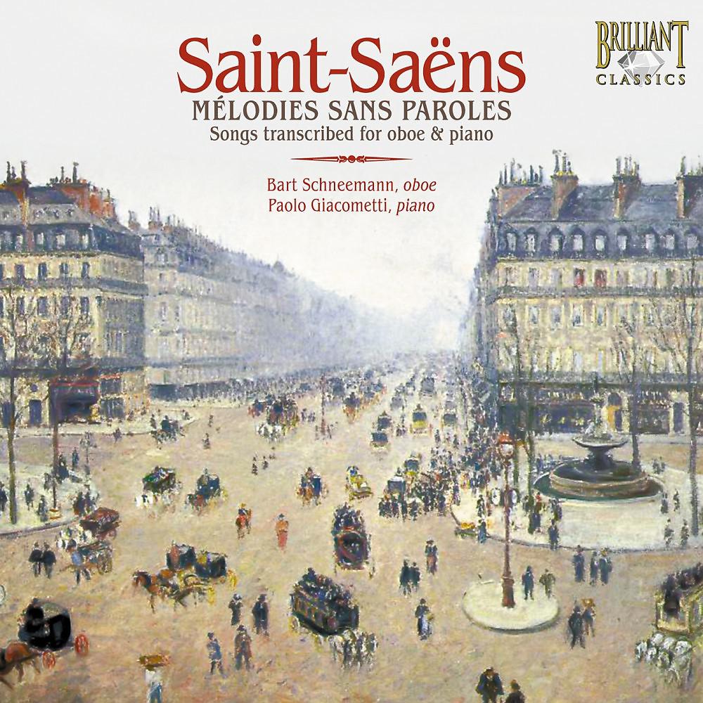 Постер альбома Saint-Saëns: Melodie sans paroles