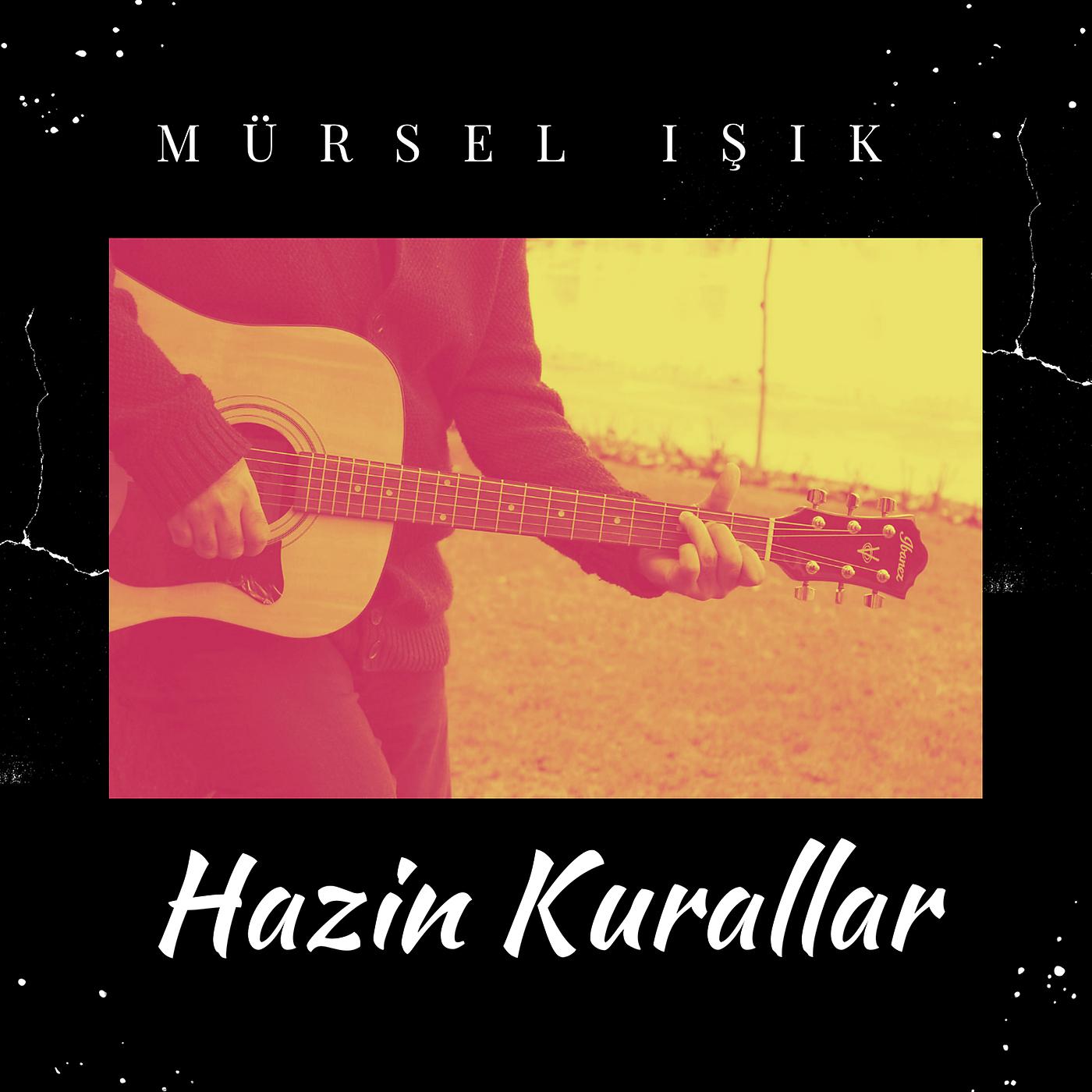 Постер альбома Hazin Kurallar