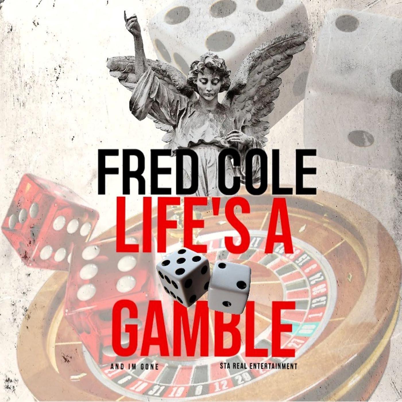 Постер альбома Life's a Gamble