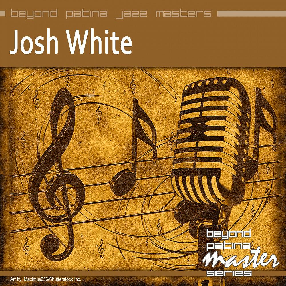 Josh White - My Father Is a Husbandman