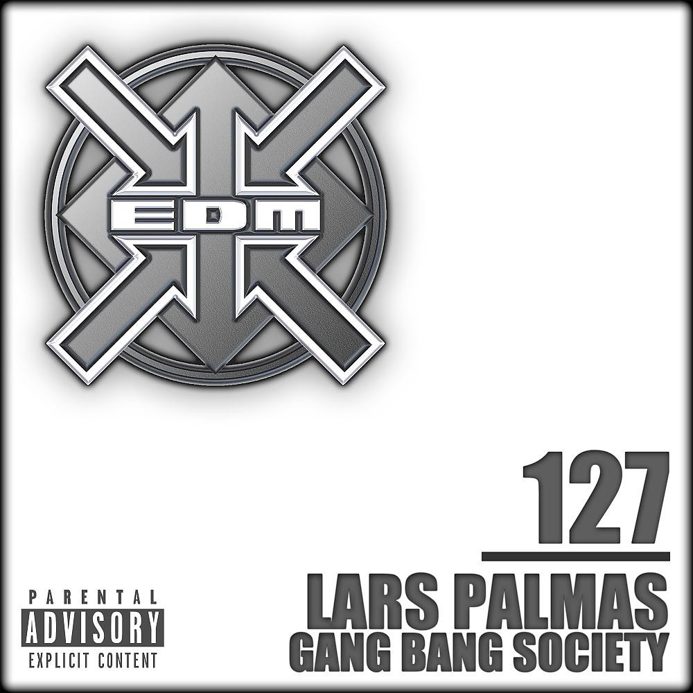 Постер альбома Gang Bang Society