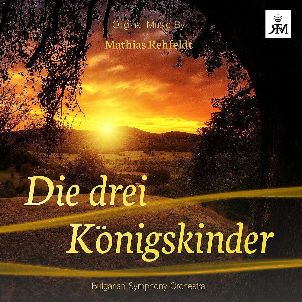 Постер альбома Die Drei Königskinder - The Three Kings Kids (Original Motion Picture Soundtrack)