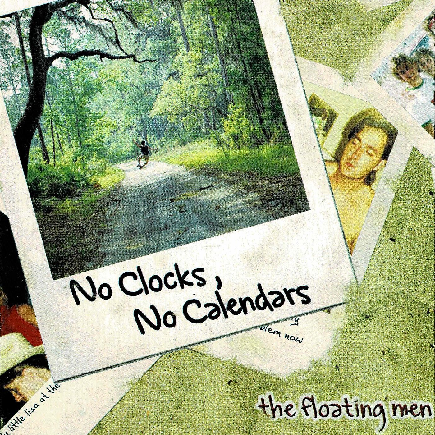Постер альбома No Clocks, No Calendars