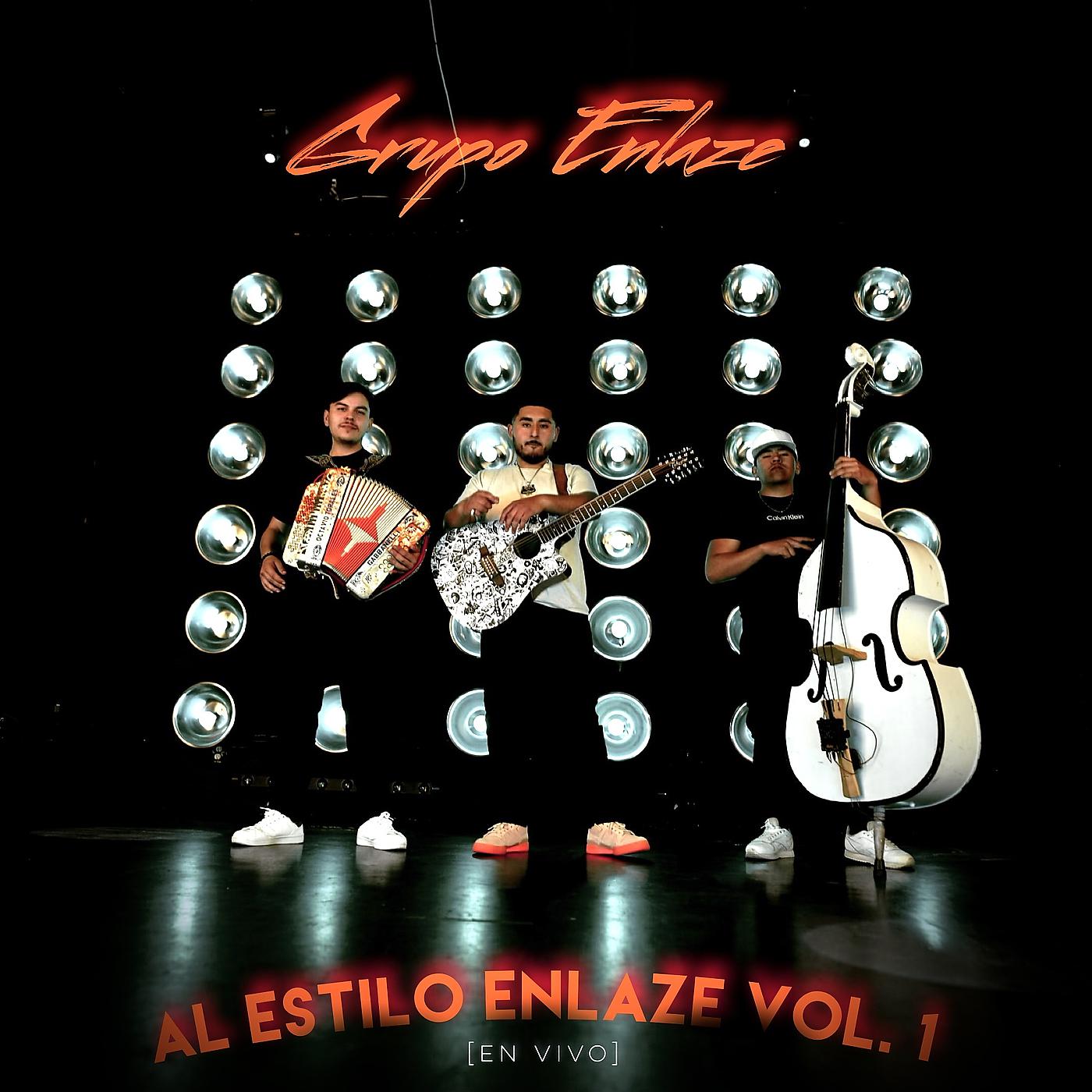 Постер альбома Al Estilo Enlaze, Vol. 1 (En Vivo)