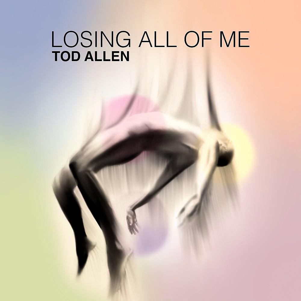 Постер альбома Losing All of Me