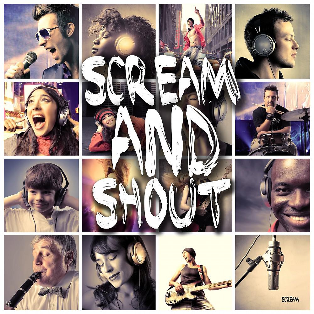 Постер альбома Scream and Shout