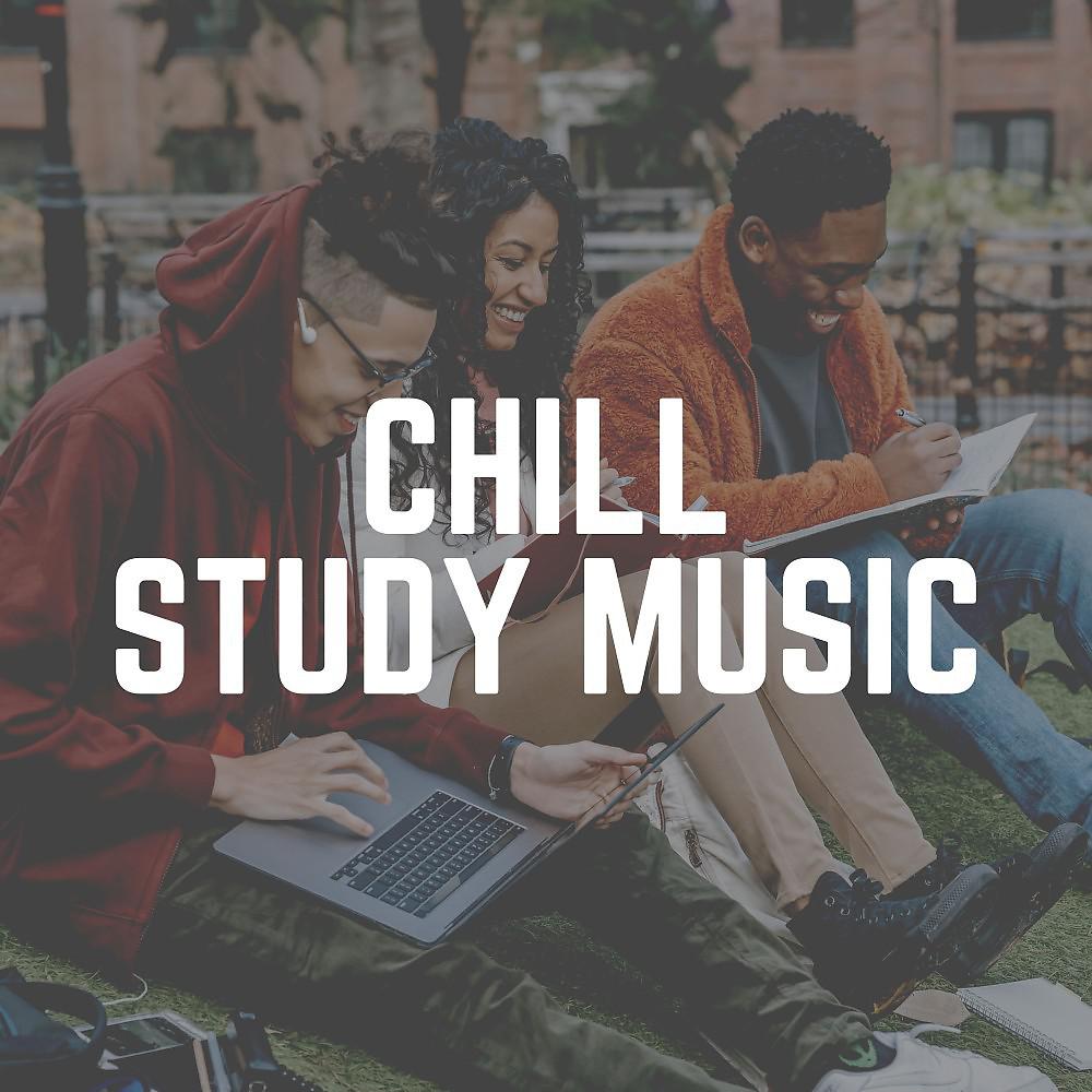 Постер альбома Chill Study Music