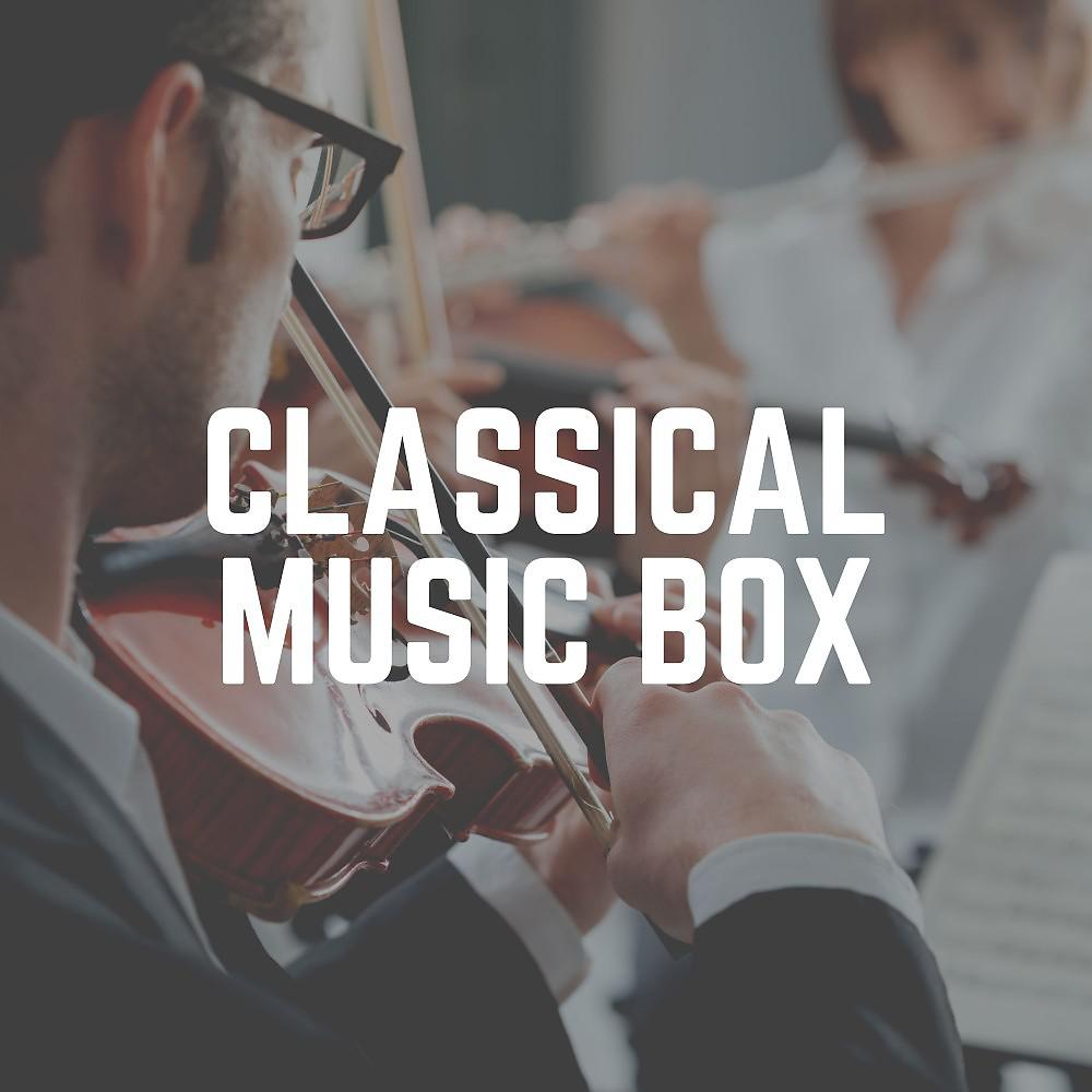 Постер альбома Classical Music Box