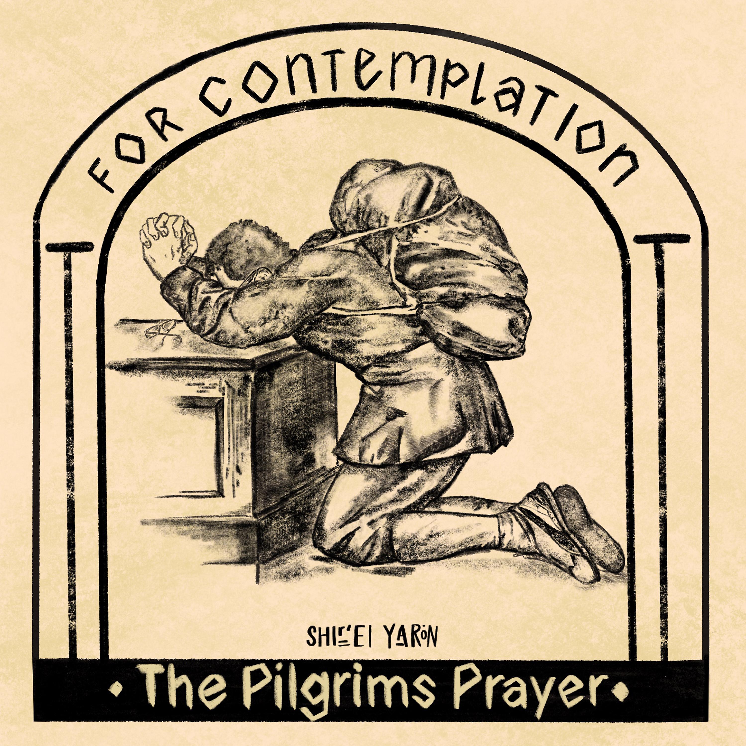 Постер альбома The Pilgrim's Prayer (For Contemplation)