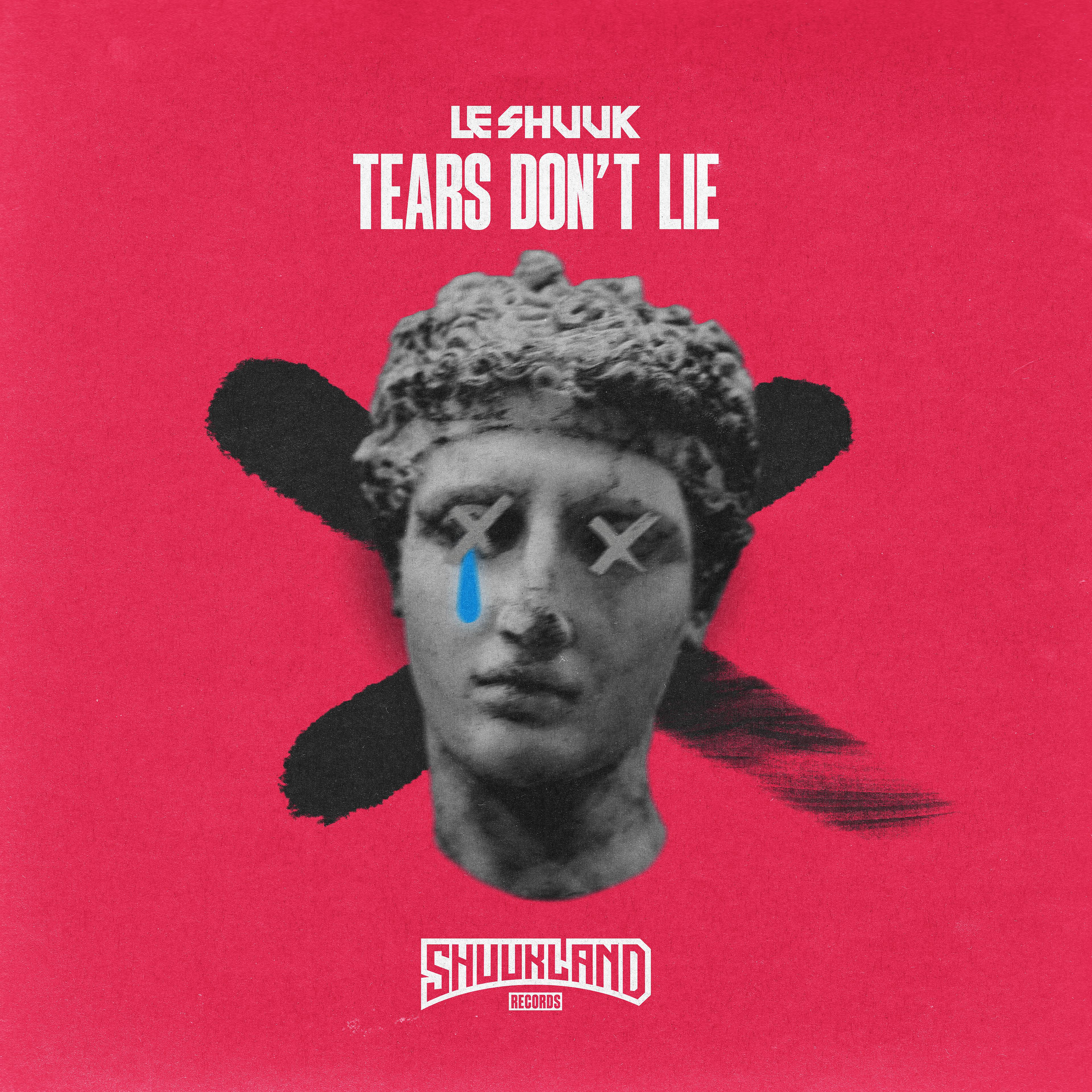 Постер альбома Tears Don`t Lie
