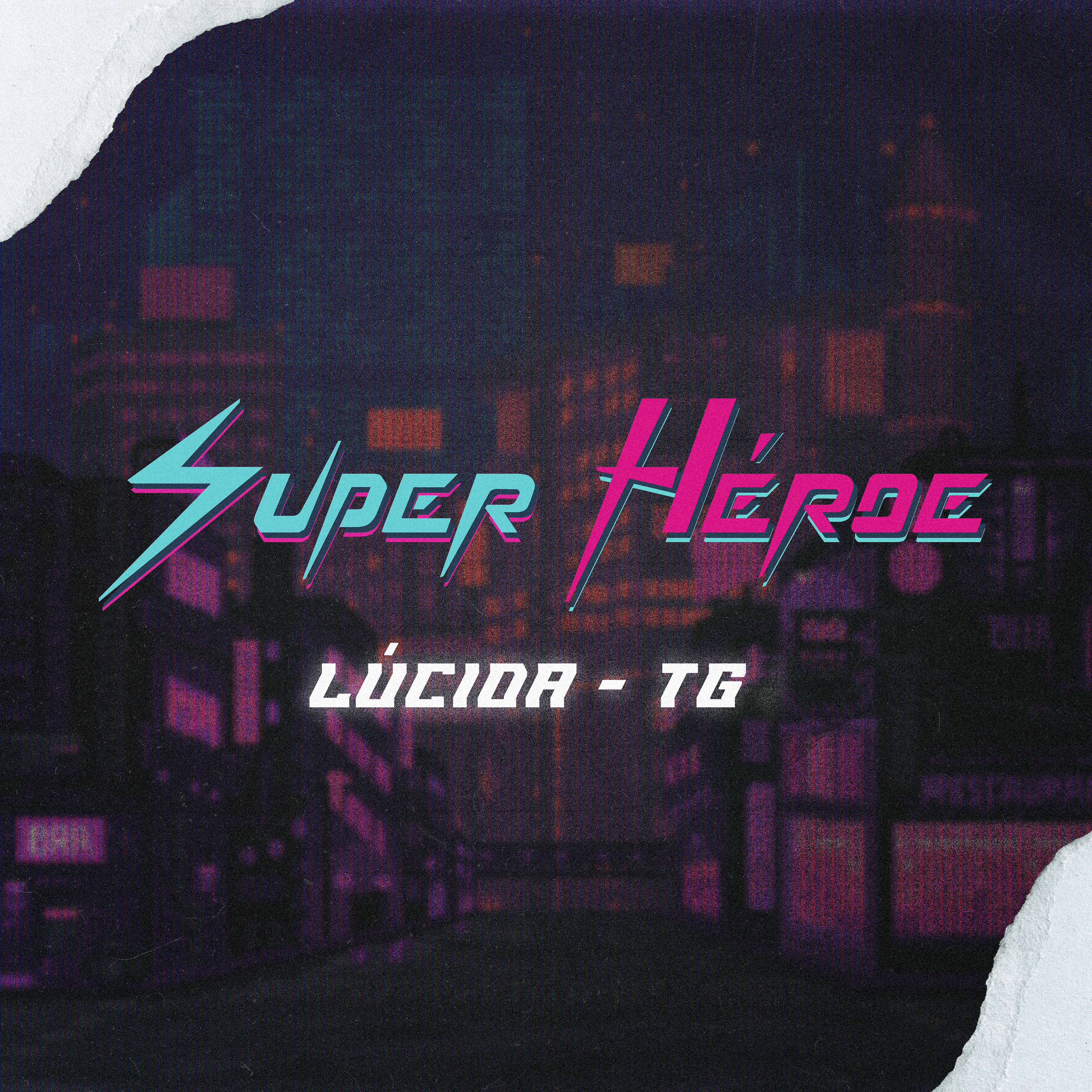 Постер альбома Super Héroe
