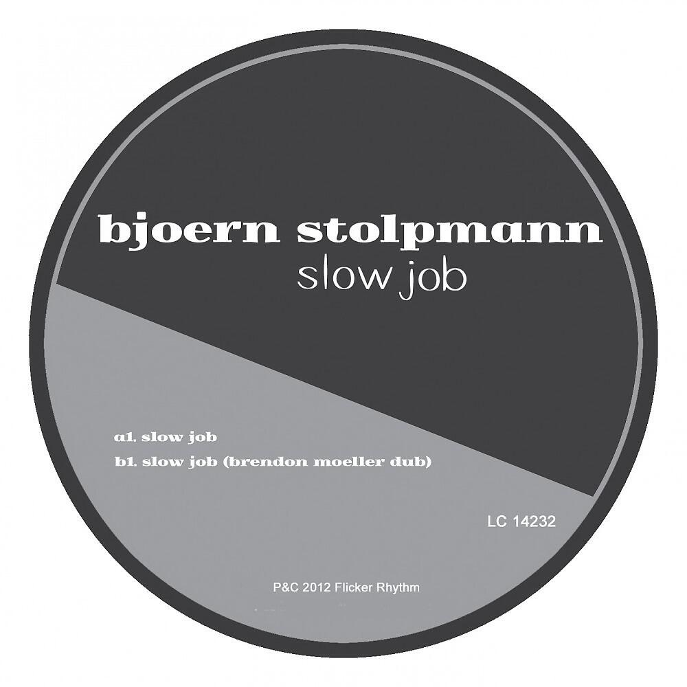 Bjoern Stolpmann - Slow Job (Original Mix)