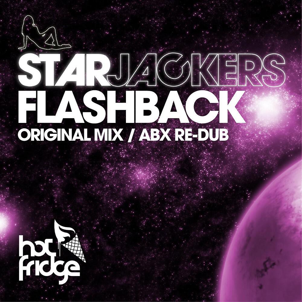 Starjackers - Flashback (Abx Re-Dub)