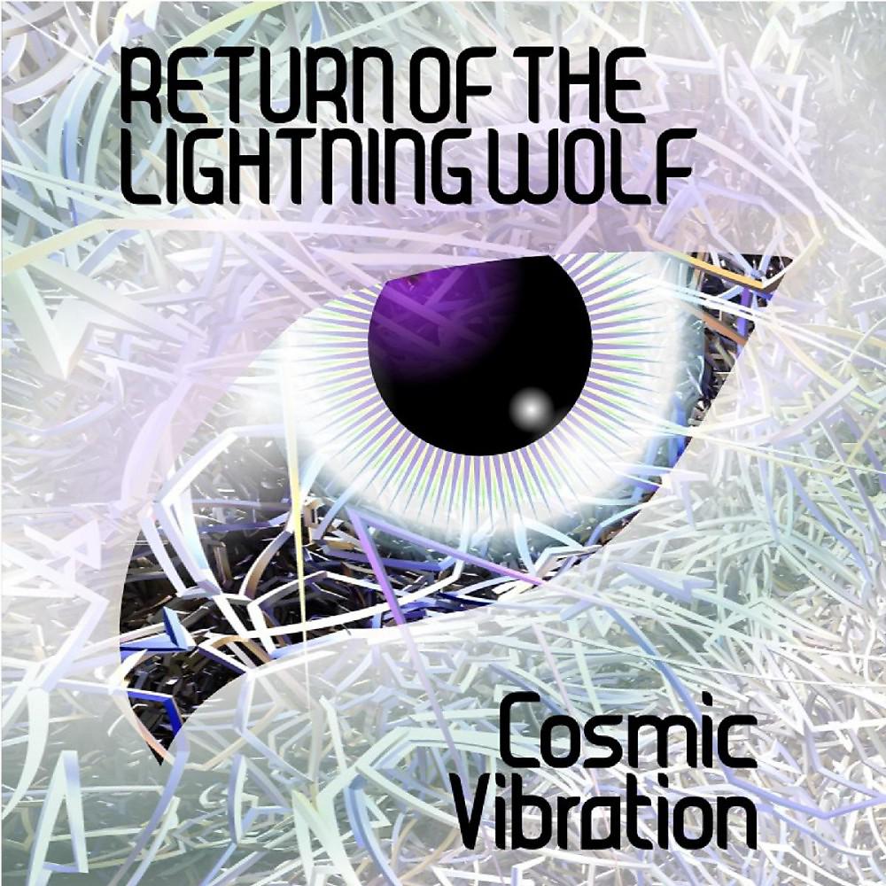 Постер альбома Return of the Lightning Wolf