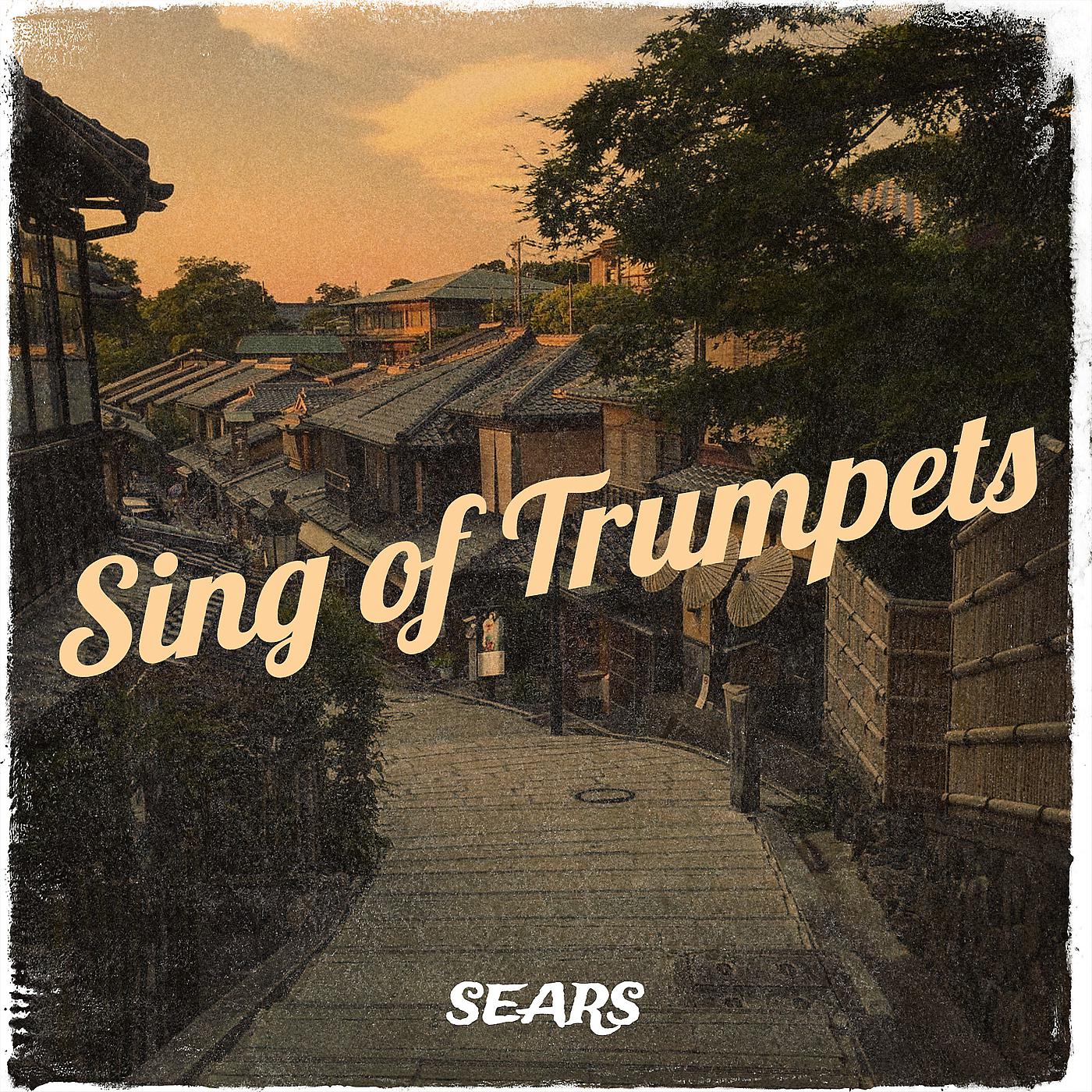 Постер альбома Sing of Trumpets