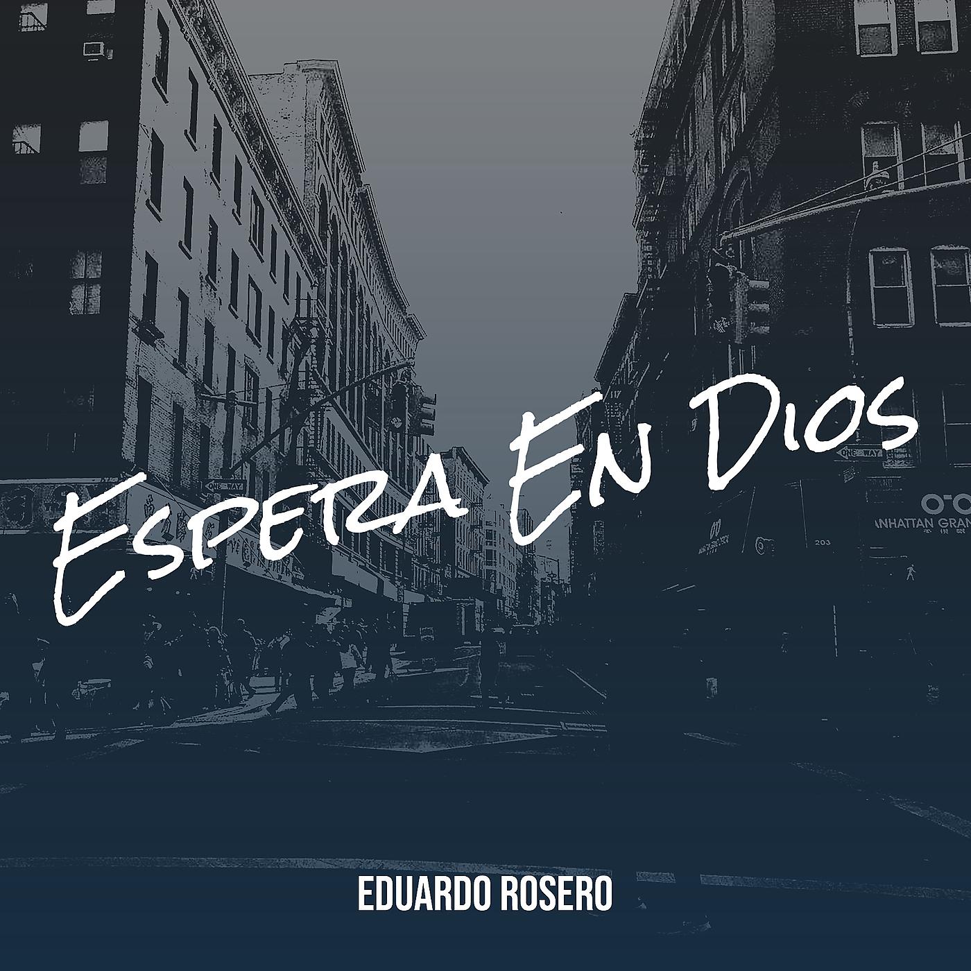 Постер альбома Espera En Dios