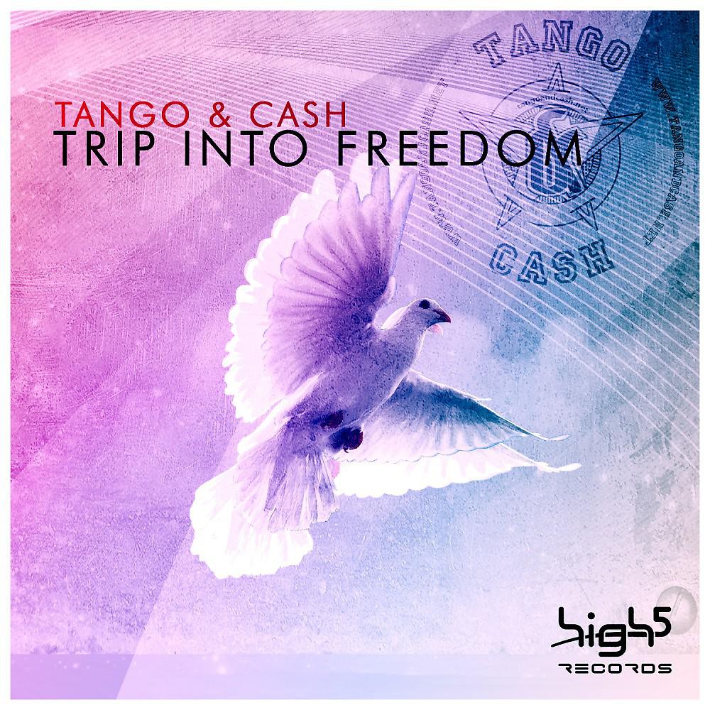 Постер альбома Trip Into Freedom