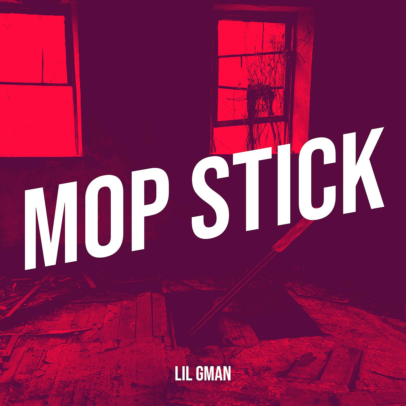Постер альбома Mop Stick