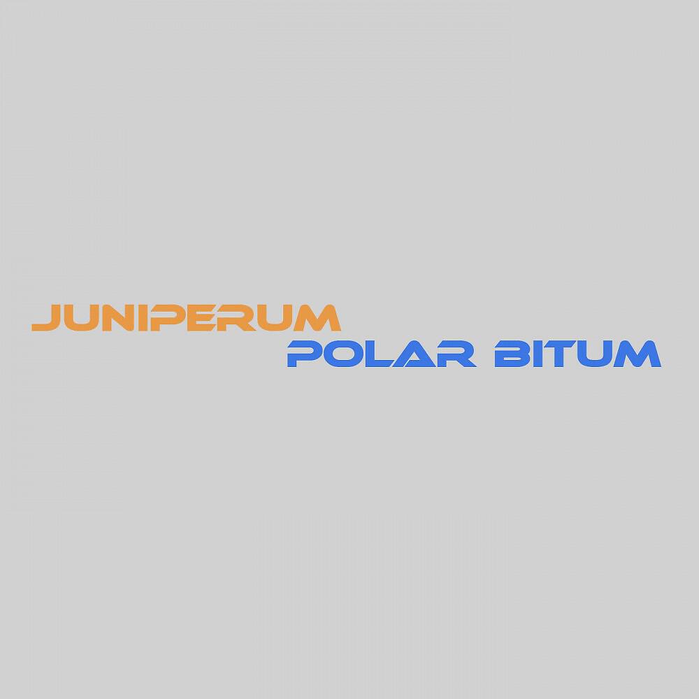 Juniperum - Polar Bitum
