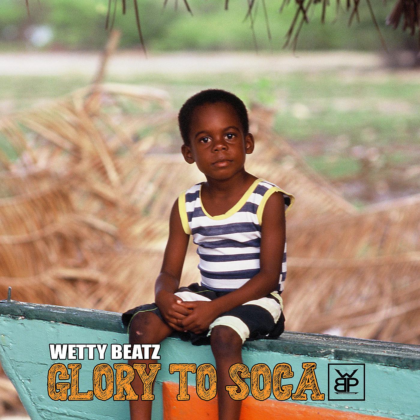 Постер альбома Glory to Soca
