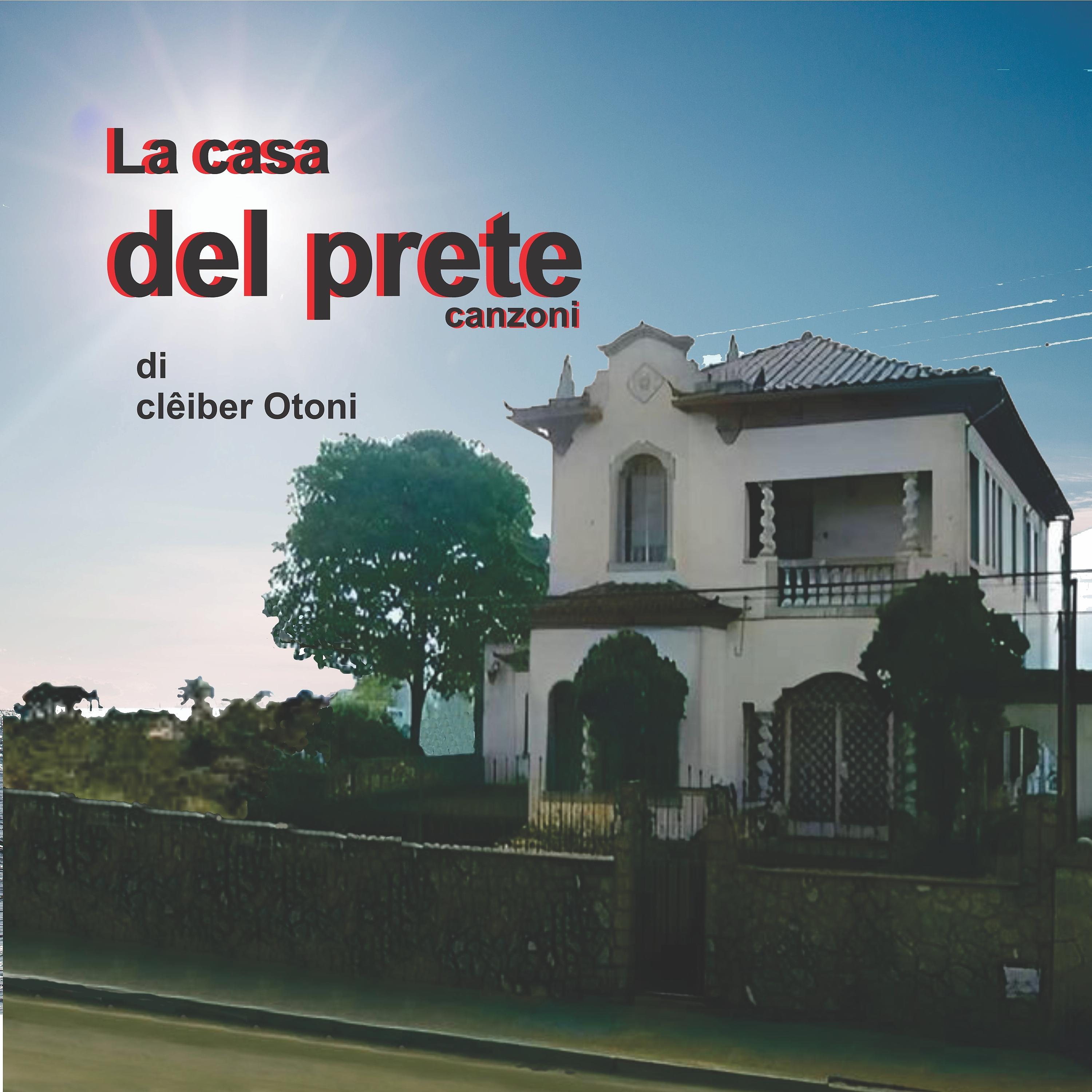 Постер альбома La casa del prete, canzoni