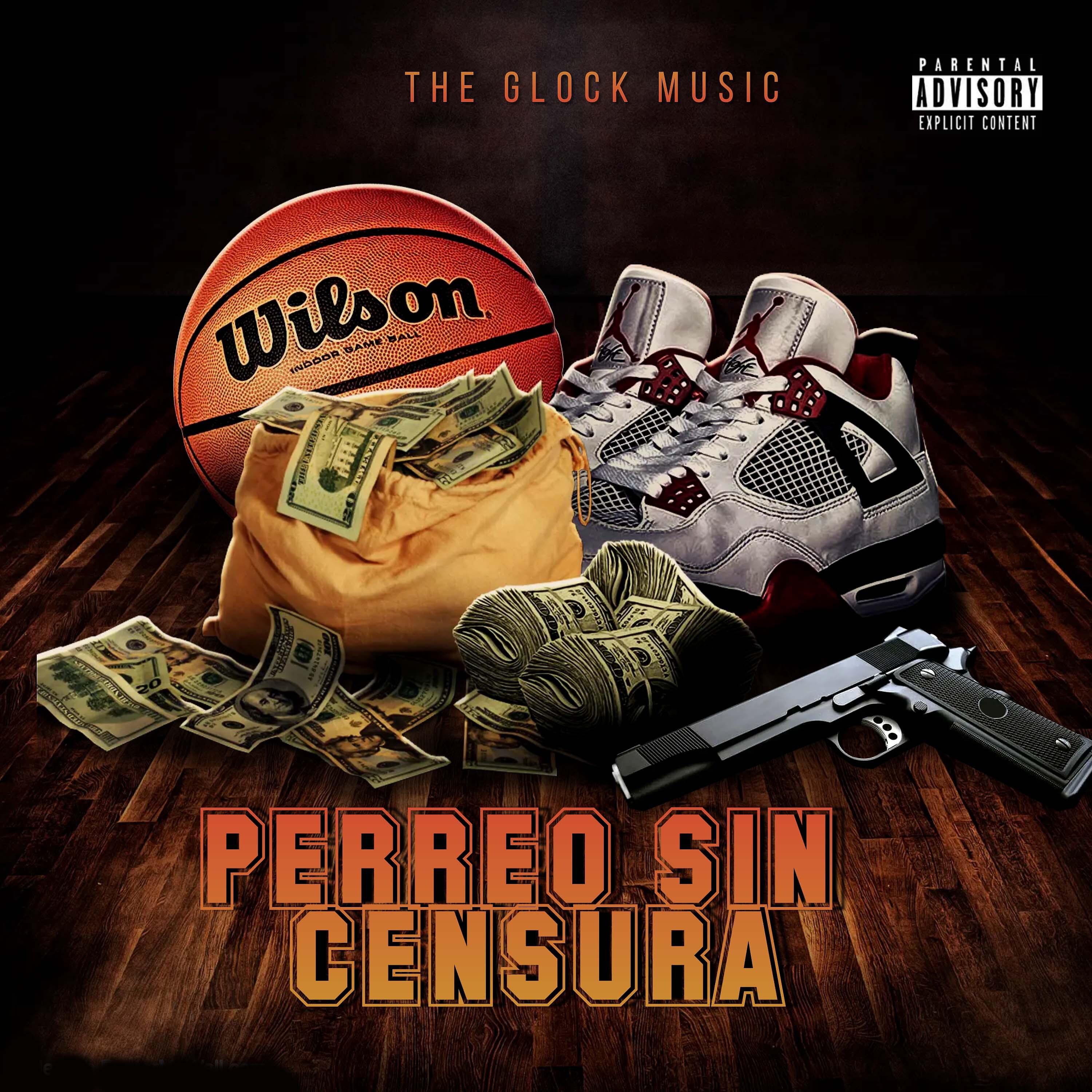Постер альбома Perreo Sin Censura