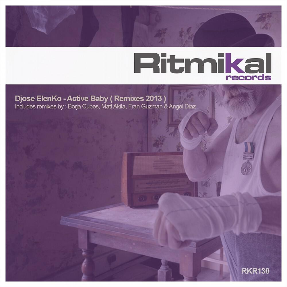 Djose ElenKo - Active Baby (Borja Cubes Remix)