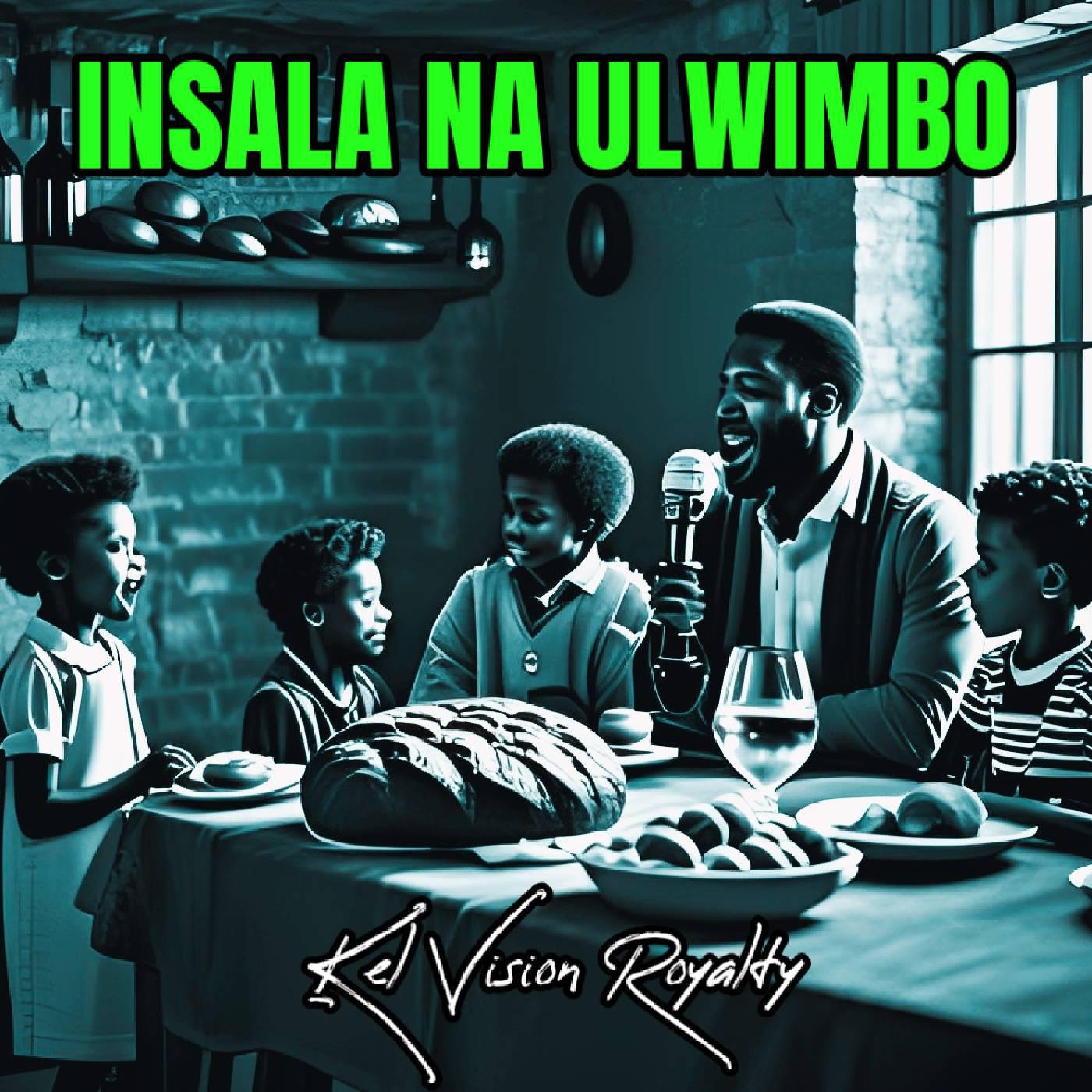 Постер альбома INSALA NA ULWIMBO