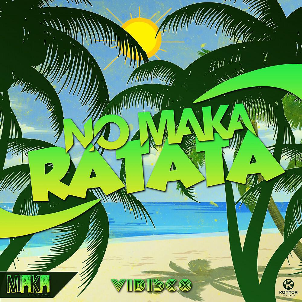 NO MAKA - Ratata (Radio Edit)
