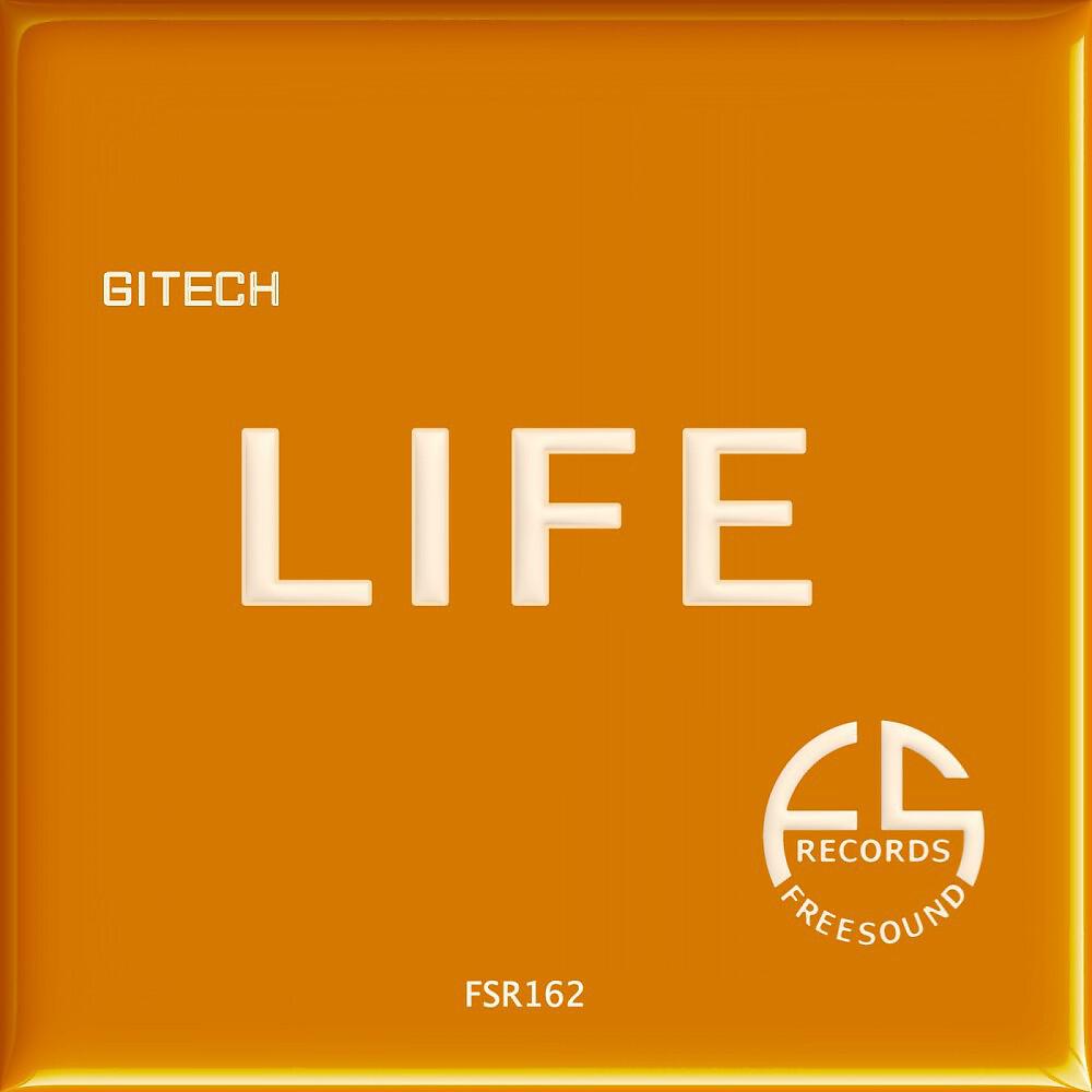 Gitech - Life (Brain Trick Remix)