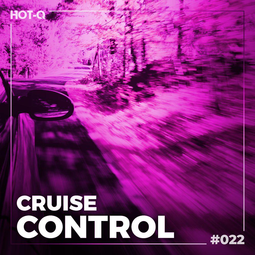 Постер альбома Cruise Control 022