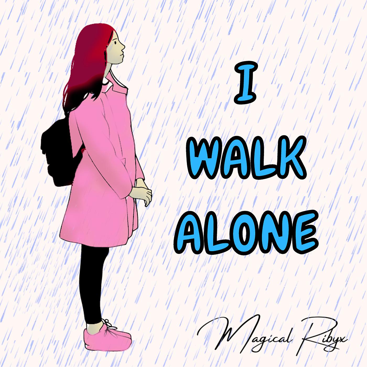 Постер альбома I Walk Alone